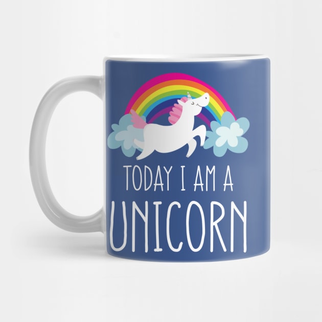 Today I am a Unicorn by e2productions